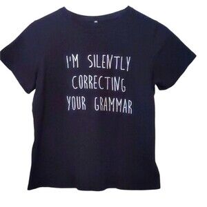 Funny Black Tee Shirt English Teacher Friend  Gift Grammar M